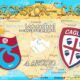 trabzonspor cagliari amichevole agosto 2018