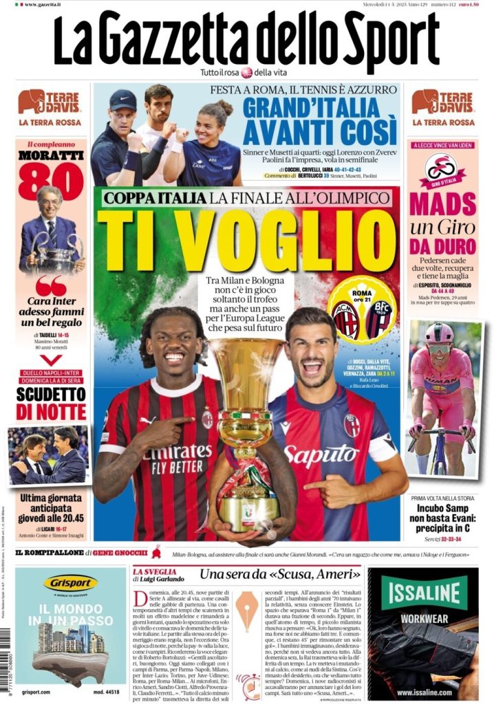 Rassegna stampa Cagliari: le prime pagine dei quotidiani sportivi - 14 maggio 2025 27 la gazzetta dello sport 013013136