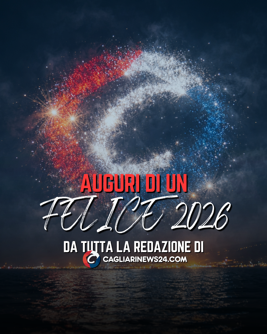 Auguri a tutti i tifosi del Cagliari, buon anno dalla redazione CagliariNews 24! 26 Calcio News 24 7