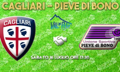 amichevole cagliari pievedibono